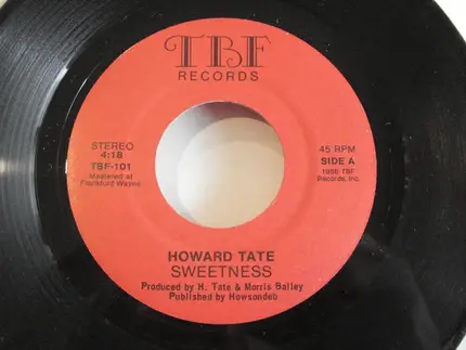 Howard Tate - Sweetness / One Armed Bandit