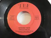 Howard Tate - Sweetness / One Armed Bandit