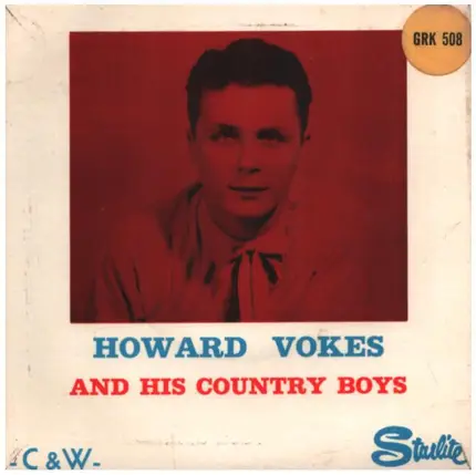 Howard Vokes & His Country Boys - Howard Vokes & His Country Boys