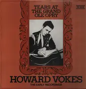 LP - Howard Vokes - Tears At The Grand Ole Opry - INSERT