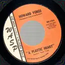 7'' - Howard Vokes - A Platic Heart / Empty Victory - RARE COUNTRY