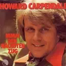 7'' - Howard Carpendale - Nimm Den Nächsten Zug
