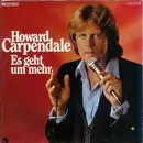 7'' - Howard Carpendale - Es Geht Um Mehr