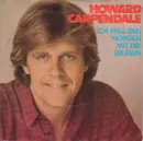 7'' - Howard Carpendale - Ich Will Den Morgen Mit Dir Erleben