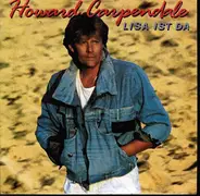 Howard Carpendale - Lisa Ist Da