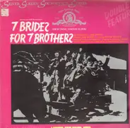 Gene De Paul / Irving Berlin - 7 Brides For 7 Brothers / Annie Get Your Gun