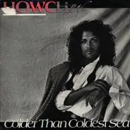 Howcher - Colder Than The Coldest Sea