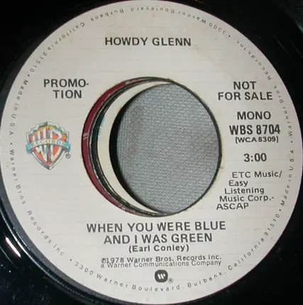 Howdy Glenn - When You Were Blue And I Was Green