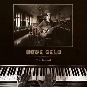 Howe Gelb - Gathered -Coloured/Ltd-