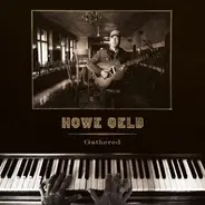 Howe Gelb - Gathered