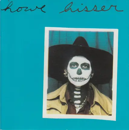Howe Gelb - Hisser