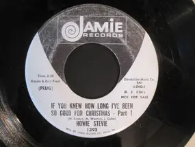 Stevie - If You Knew How Long I've Been So Good For Christmas - Part 1