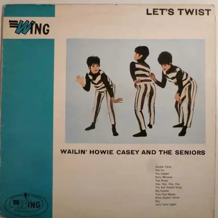Howie Casey & The Seniors - Let's Twist