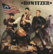 Howitzer - Turncoat