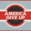 CD - HOWLER - America Give Up