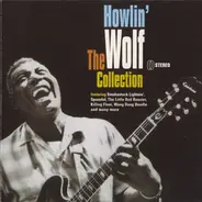 Howlin' Wolf - The Collection