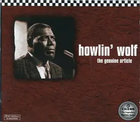 Howlin' Wolf - The Genuine Article