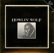 Howlin' Wolf - The Howlin' Wolf Gold Collection