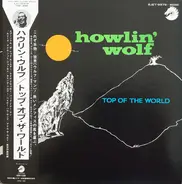 Howlin' Wolf - Top of the World