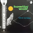 Double LP - Howlin' Wolf - Top of the World - incl. OBI + Insert, MONO