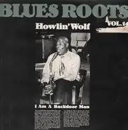 howlin' wolf - blues roots Vol. 14