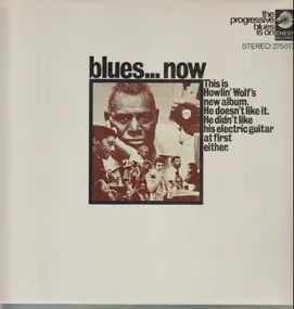 Howlin' Wolf - Blues...Now