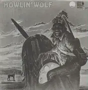 Double LP - Howlin' Wolf - Chess Blues Masters Series