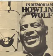 Howlin' Wolf - In Memoriam