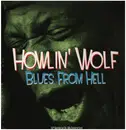 Double LP - Howlin' Wolf - Blues From Hell - 180GR