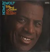 LP - Howlin' Wolf - Live And Cookin' At Alice's Revisited