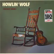 LP - Howlin' Wolf - Rockin' Chair - Ltd Ed, 180g