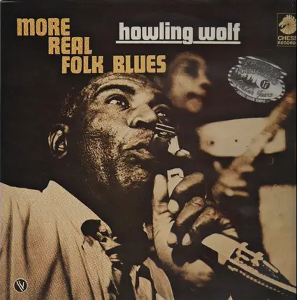 Howling Wolf - More Real Folk Blues