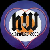 Hoxton Whores - Hideaway 2003