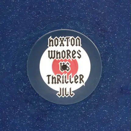 Hoxton Whores Vs Thriller Jill - Trust The Feeling