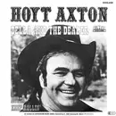 7inch Vinyl Single - Hoyt Axton - Della And The Dealer