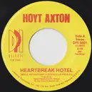 7inch Vinyl Single - Hoyt Axton - Heartbreak Hotel