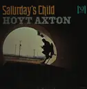LP - Hoyt Axton - Saturday's Child - Mono