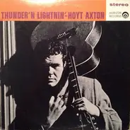 Hoyt Axton - Thunder & Lightnin'