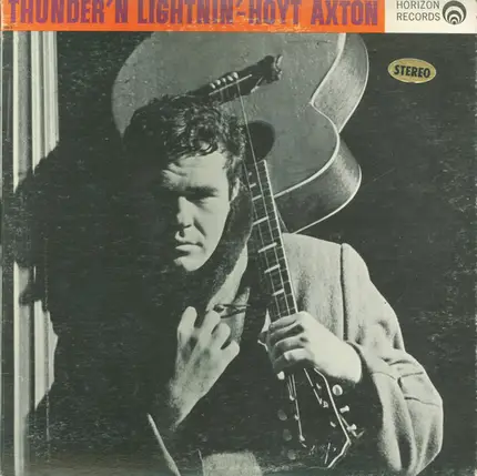 Hoyt Axton - Thunder & Lightnin'