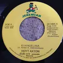 7'' - Hoyt Axton - Evangelina / So Hard To Give It All Up