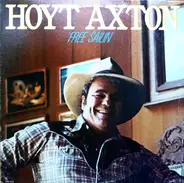 Hoyt Axton - Free Sailin'