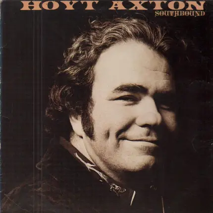 Hoyt Axton - Southbound