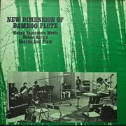 LP - Hozan Yamamoto Meets Nobuo Hara And His Sharps & Flats - New Dimension Of Bamboo Flute - Gatefold
