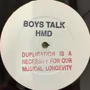 12inch Vinyl Single - Hmd - Boys Talk - Stamped