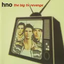 CD - Hno - The Big TV Revenge