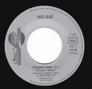 7inch Vinyl Single - Ho Sai - Pouring Rain / Get Back