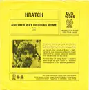 7inch Vinyl Single - Hratch - Another Way Of Going Home