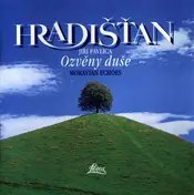 Hradišťan - Ozvěny Duše (Moravian Echoes)
