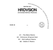 Hrdvsion - Unlimited Edition, The Mole, Sid Lerock
