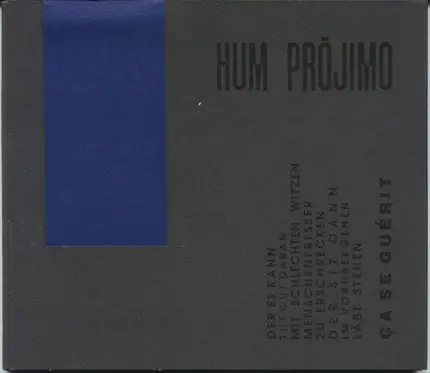 Hum Prójimo - Ça Se Guérit !